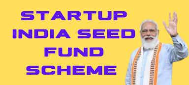 Startup India Seed Fund Scheme Lauch date | Startup India seed fund scheme guidelines amount logo upsc